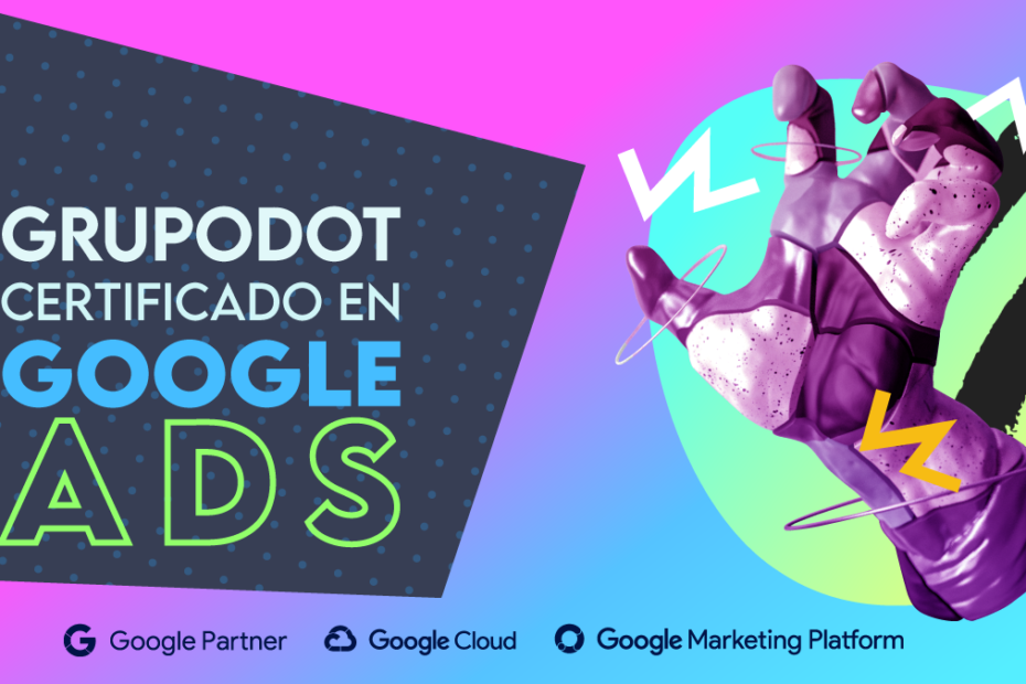 grupodot es partner de google ads