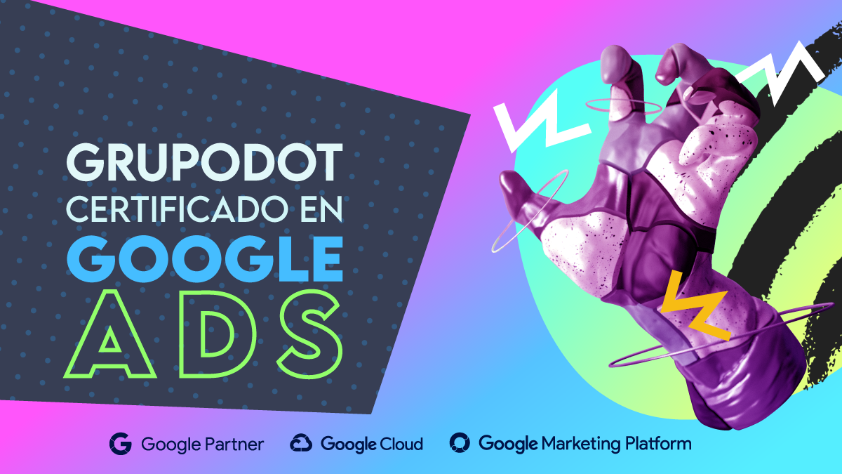 grupodot es partner de google ads